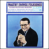 Richard Maltby / Maltby Swings Forksongs